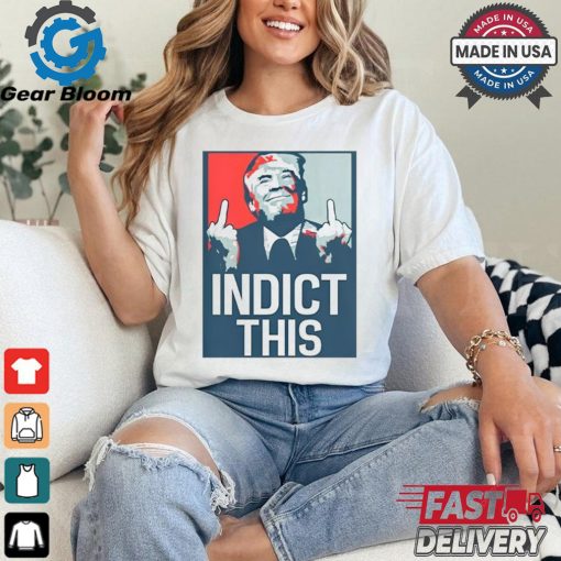Official Alina Habba Indict This Donald Trump 2024 t shirt