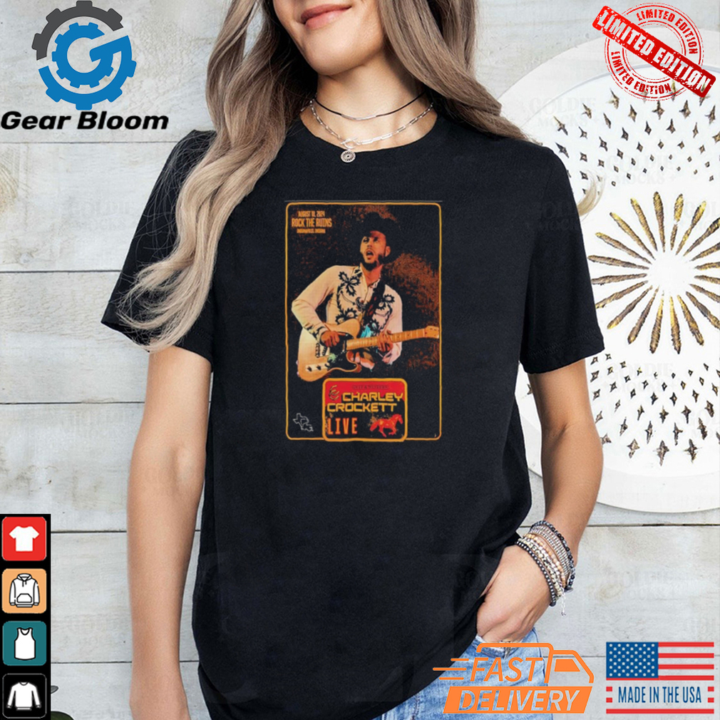 Official Charley Crockett Aug 18 2024 Rock The Ruins At Holliday Park in Indianapolis IN Poster Shirt Official Charley Crockett Aug 18 2024 Rock The Ruins At Holliday Park in Indianapolis IN Poster Shirt