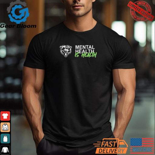 Official Chicago Bears Mental Health Is Health Logo Shirt