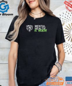 Official Chicago Bears Mental Health Is Health Logo Shirt