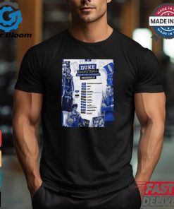 Official Duke Blue Devils Basketball 2024 25 Non Confrecence Schedule List Poster shirt