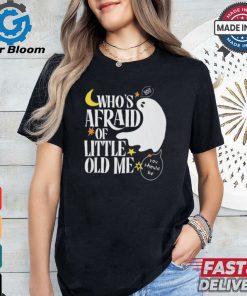Official Halloween Who’s Afraid of Little Old Me Shirt