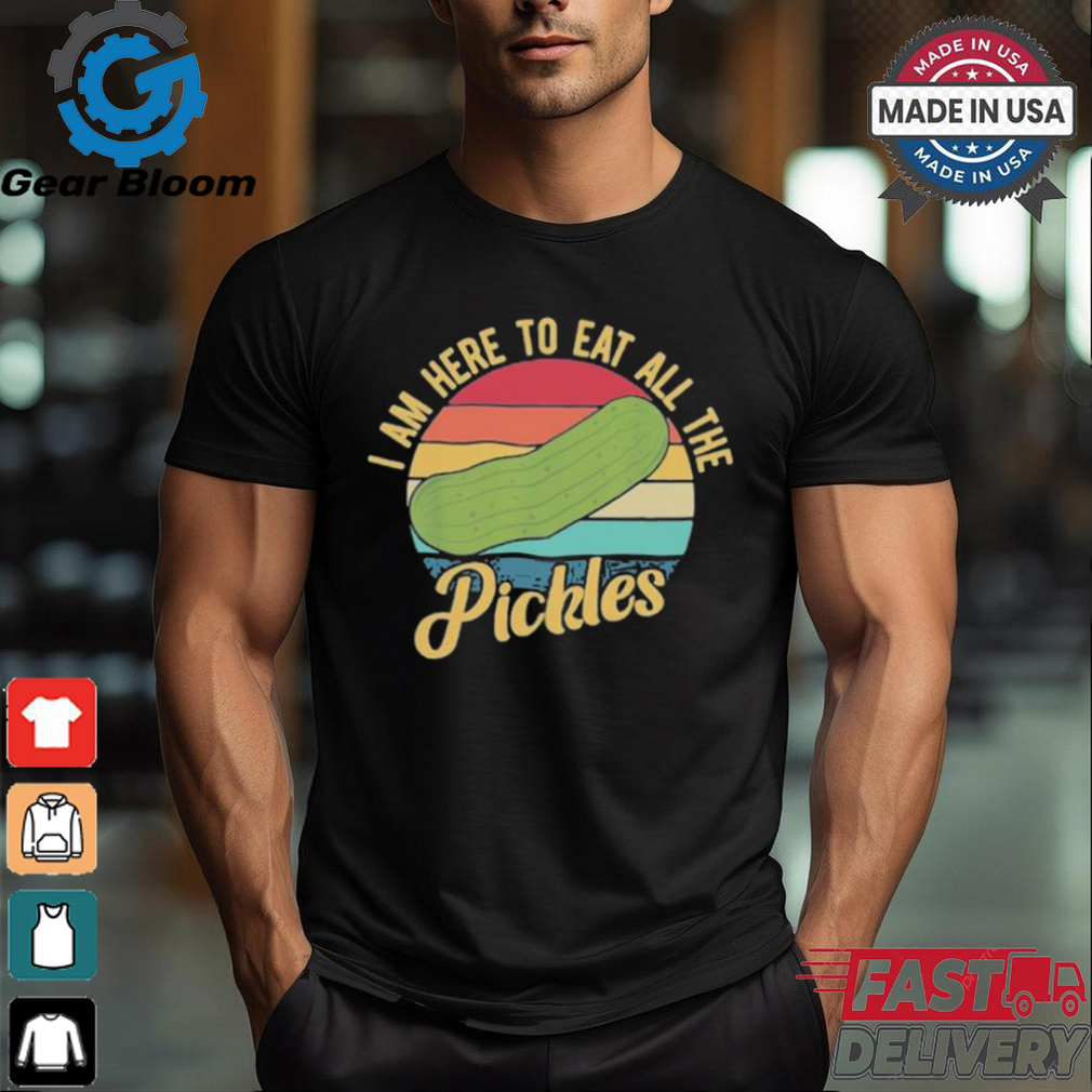 Official I Am Here To Eat All Of The Pickles Vintage Shirt Official I Am Here To Eat All Of The Pickles Vintage Shirt