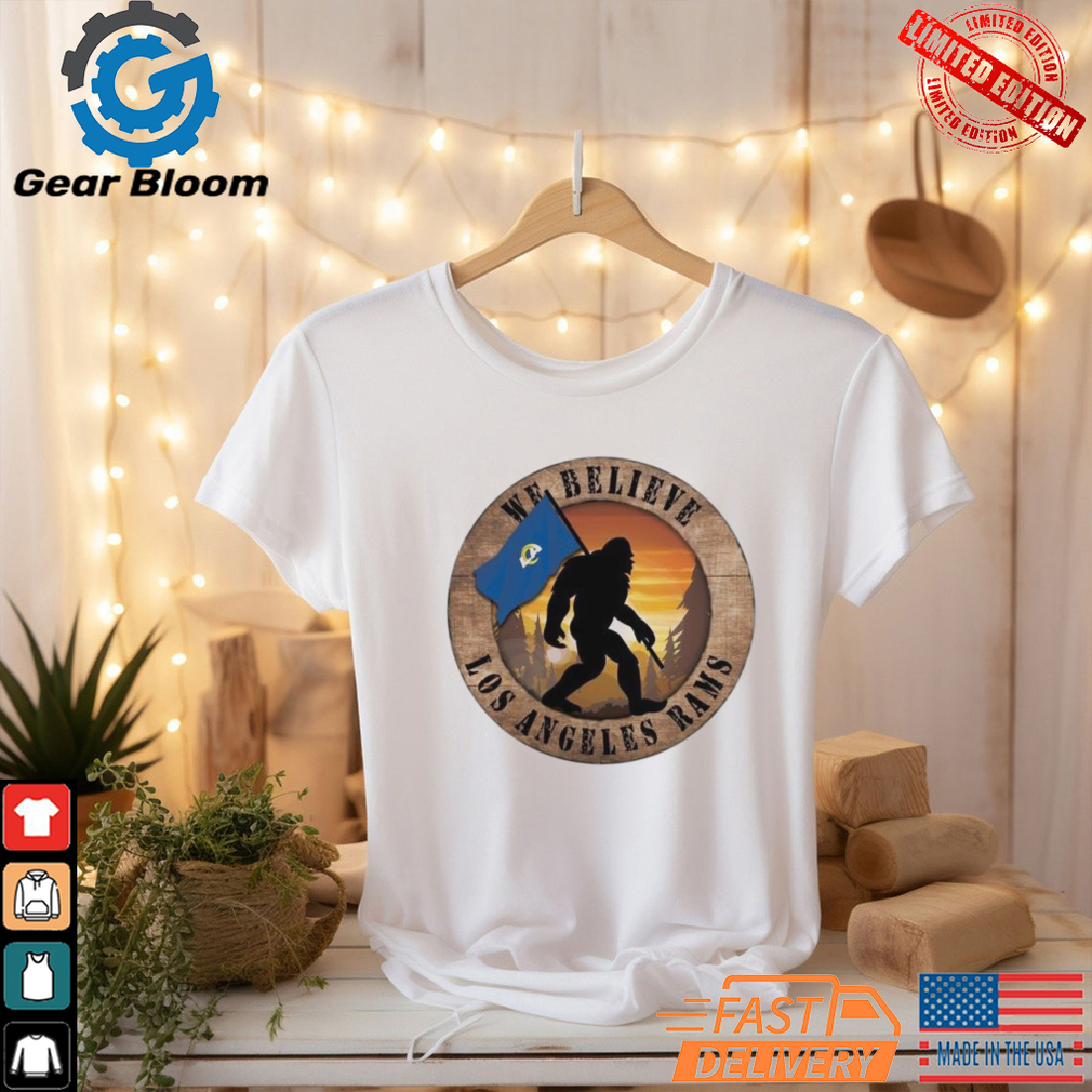 Official Los Angeles Rams 12 We Believe Bigfoot 2024 Shirt Official Los Angeles Rams 12 We Believe Bigfoot 2024 Shirt