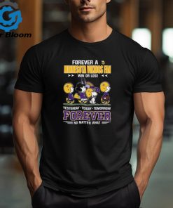 Official Peanuts Characters Walking Forever A Minnesota Vikings Fan Win Or Lose Yesterday Today Tomorrow Forever No Matter What Shirt