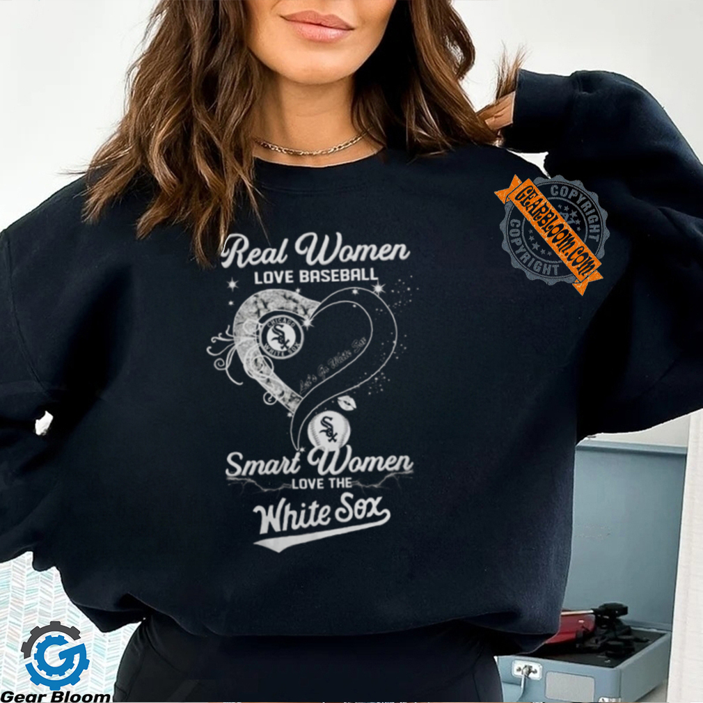 Real Women Love Baseball Smart Women Love The Chicago White Sox Let’s Go Sox 2024 Shirts Real Women Love Baseball Smart Women Love The Chicago White Sox Let’s Go Sox 2024 Shirts