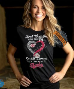 Real Women Love Baseball Smart Women Love The Cincinnati Reds Let’s Go Reds 2024 Shirt