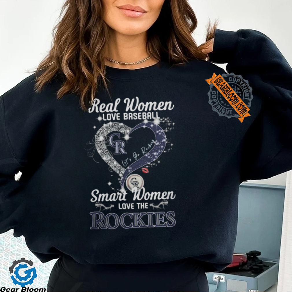 Real Women Love Baseball Smart Women Love The Colorado Rockies Let’s Go Rockies Heart Diamond Shirt Real Women Love Baseball Smart Women Love The Colorado Rockies Let’s Go Rockies Heart Diamond Shirt
