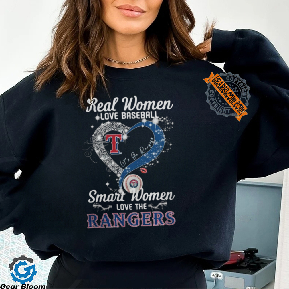 Real Women Love Baseball Smart Women Love The Texas Rangers Let’s Go Rangers 2024 Shirt Real Women Love Baseball Smart Women Love The Texas Rangers Let’s Go Rangers 2024 Shirt
