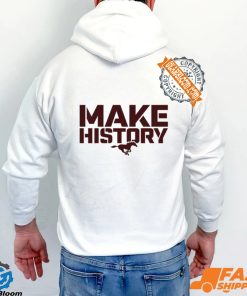 Sands Mustangs Make History Shirt