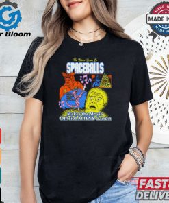 The Dinner Scene In Spaceballs Make The Movie Aliens Canon Shirt