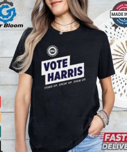 Uawactiongear Merch Vote Harris Stand Up Speak Up Show Up Trump Is A Scab Shirt