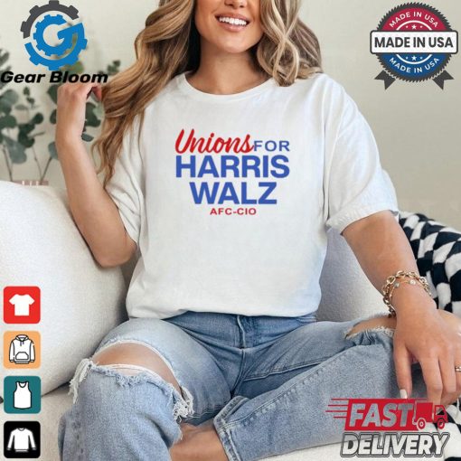 Unions For Harris Walz Afl Cio Shirt