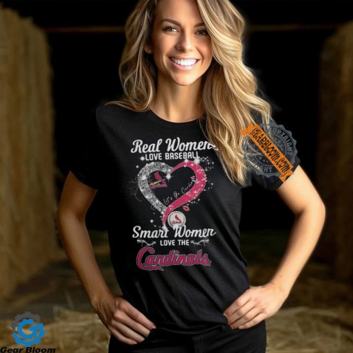 Real Women Love Baseball Smart Women Love The St. Louis Cardinals Let’s Go Cardinals 2024 Shirts