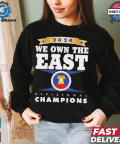 2024 NL East Champions Philadelphia Baseball We Own The East Shirt