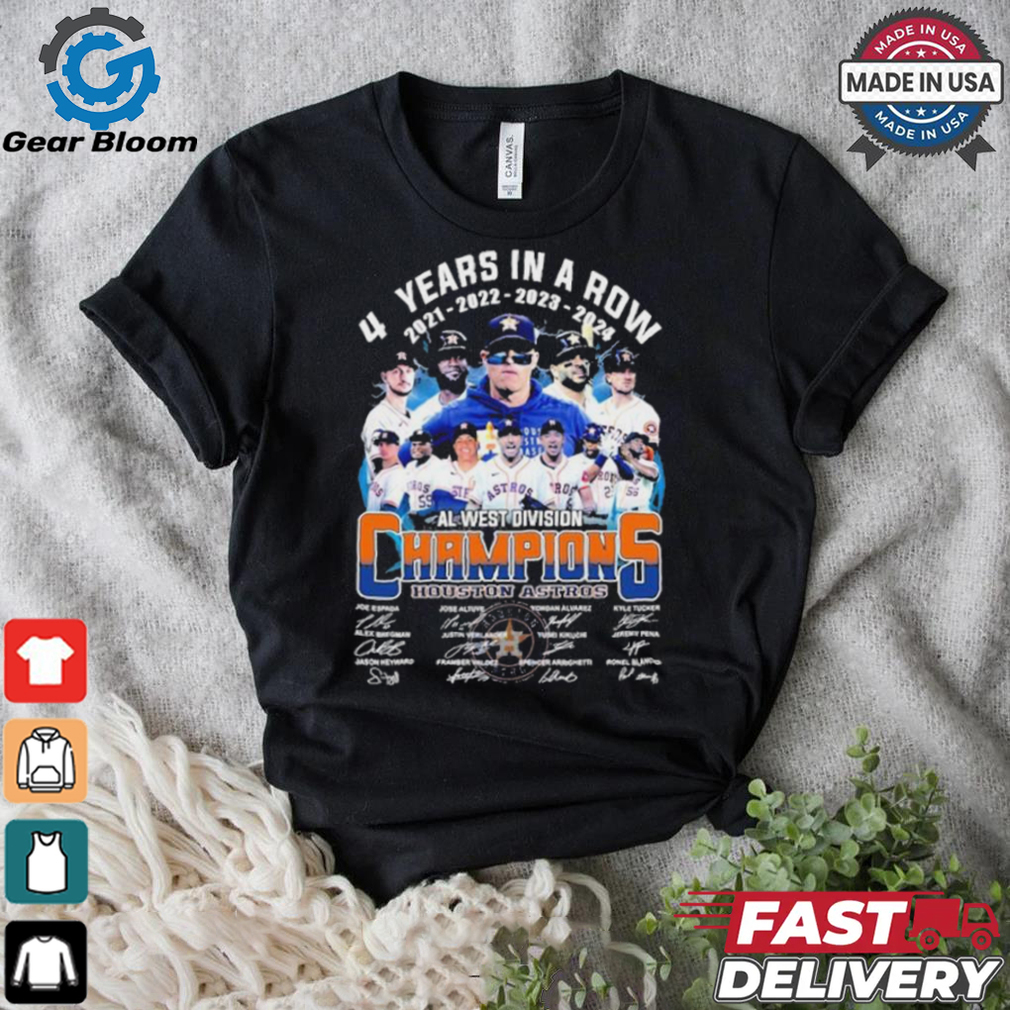 4 Years In A Row Houston Astros We Own The 2024 AL West Division Champions Signatures Shirt 4 Years In A Row Houston Astros We Own The 2024 AL West Division Champions Signatures Shirt