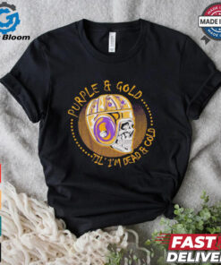 Minnesota Vikings purple & gold til I’m Dead & Cold Skol shirt