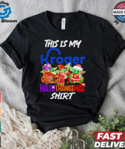 Baby Yoda Kroger This Is My Hallothanksmas Shirt