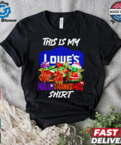 Baby Yoda Lowe’s This Is My Hallothanksmas Shirt