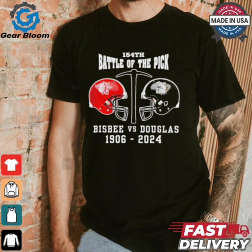 Bisbee vs Douglas 154th 1906 2024 Battle Of The Pick Shirt