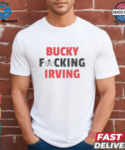 Bucky fcking Irving Tampa Bay Buccaneers shirt