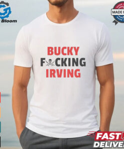 Bucky fcking Irving Tampa Bay Buccaneers shirt