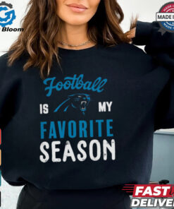 Carolina Panthers Football Is My Favorite Season Shirt