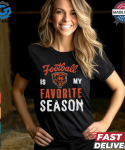 Chicago Bears Football Is My Favorite Season Shirt