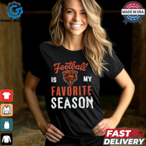 Chicago Bears Football Is My Favorite Season Shirt