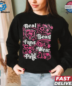 Chicago Bears Real Bears Fans Wear Pink T Shirt