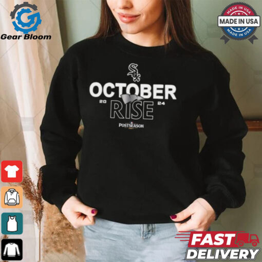 Chicago White Sox October rise 2024 Postseason shirt