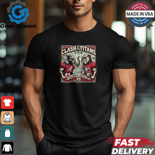 Clash Of The Titans Sept 28 2024 Alabama Vs Georgia Vs Tuscaloosa Al Shirt