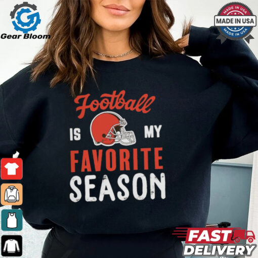 Cleveland Browns Football Is My Favorite Season Shirt