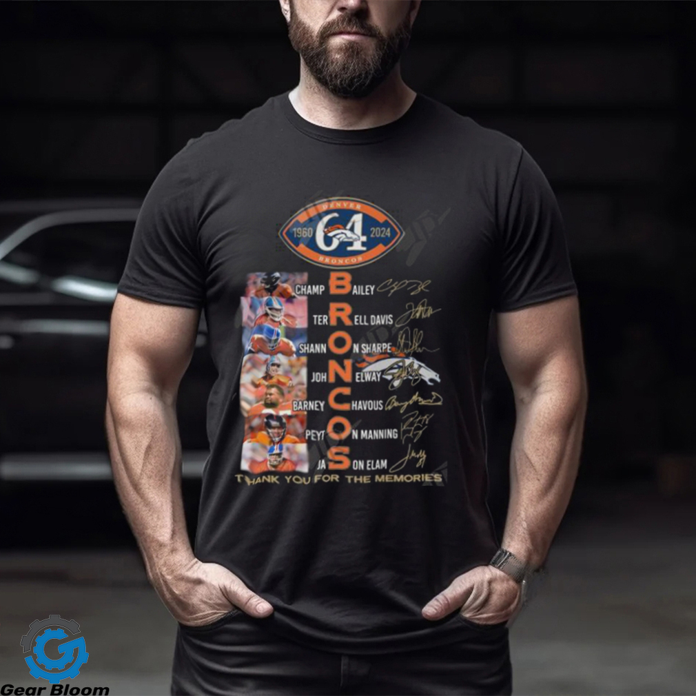 Denver Broncos 64 Years Of 1960 2024 Thank You For The Memories T Shirt Denver Broncos 64 Years Of 1960 2024 Thank You For The Memories T Shirt