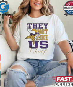 Design Minnesota Vikings They Not Like Us Vikings Shirt