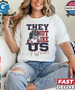 Design New England Patriots They Not Like Us Patriots Shirt