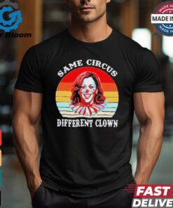 Design Same Circus Different Clown Kamala Harris Vintage Shirt