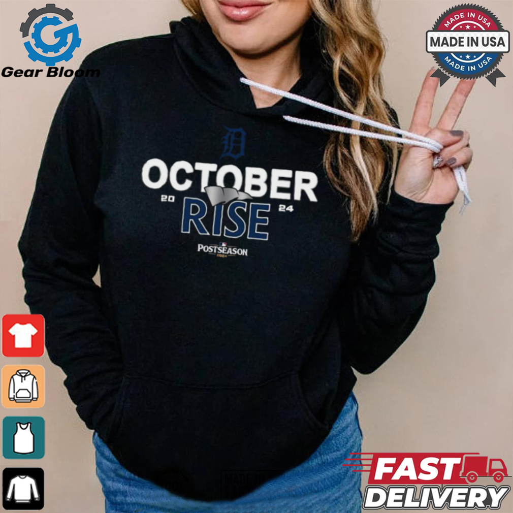 Detroit Tigers October rise 2024 Postseason shirt Detroit Tigers October rise 2024 Postseason shirt