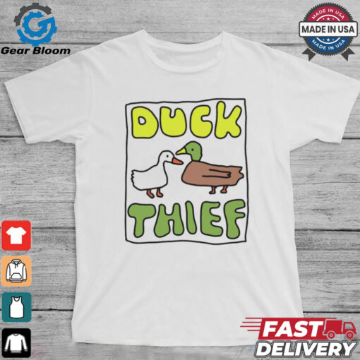 Duck thief shirt
