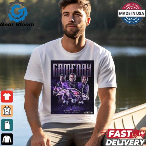 Gameday Baltimore Ravens At Dallas Cowboys Poster t shirt