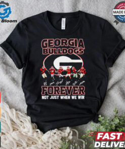 Georgia Bulldogs forever not just when we win shirt