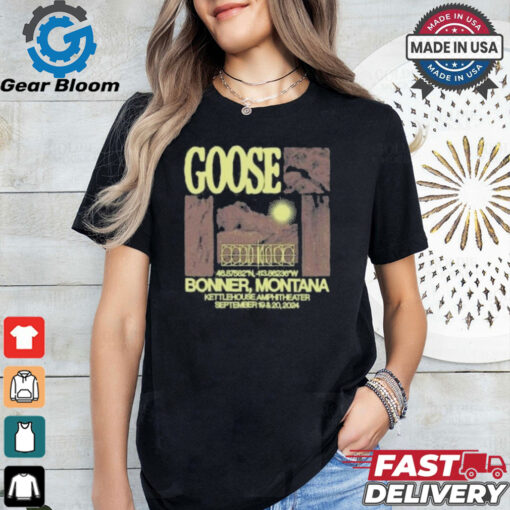 Goose in missoula mt on september 18 19 2024 shirt