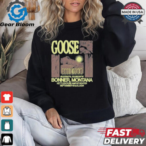 Goose in missoula mt on september 18 19 2024 shirt