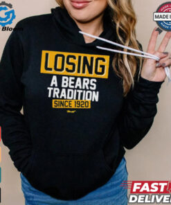 Green Bay Packers losing a Bears tradition since 1920 shirt