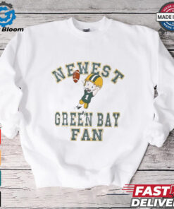 Green Bay Packers newest Green Bay fan shirt