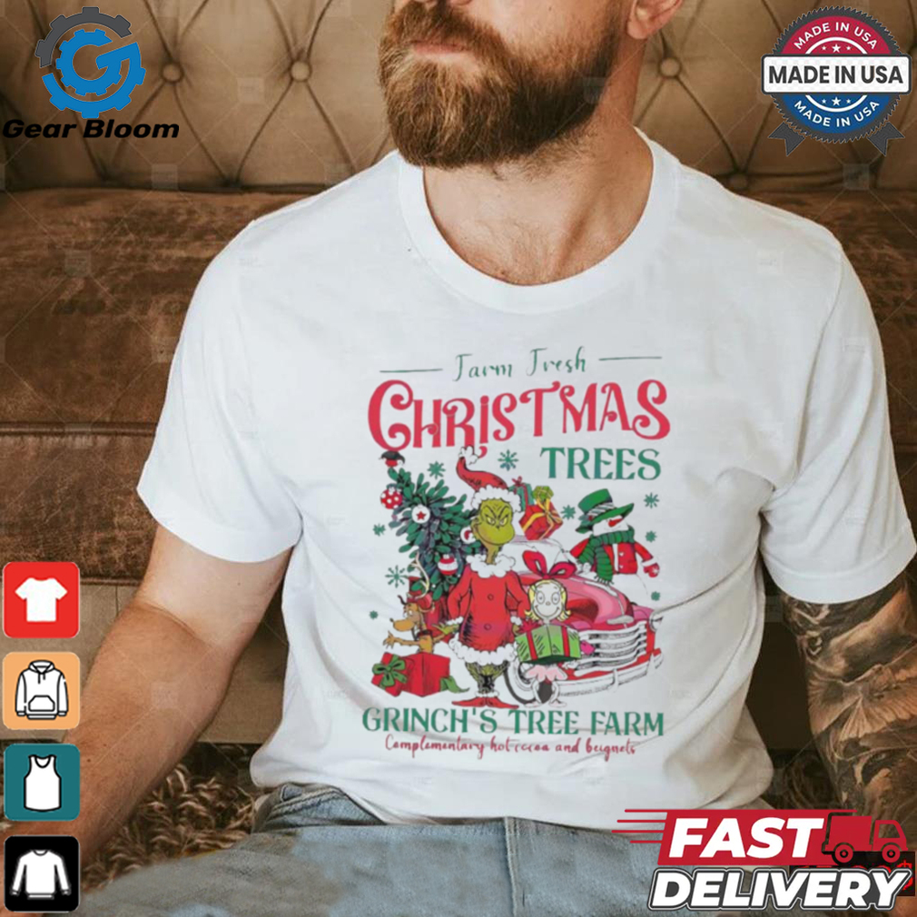 Grinch Farm Fresh Christmas Trees Grinch’s Tree Farm shirt Grinch Farm Fresh Christmas Trees Grinch’s Tree Farm shirt
