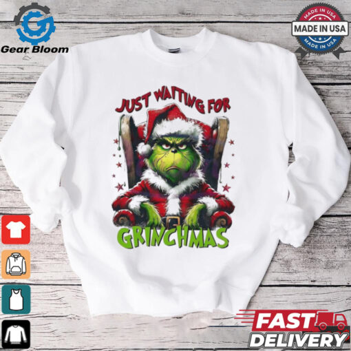 Grinch Santa Claus just waiting for Grinchmas Merry Christmas shirt