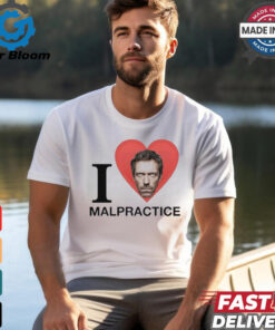 House Md I Love Malpractice Hugh Laurie T Shirts