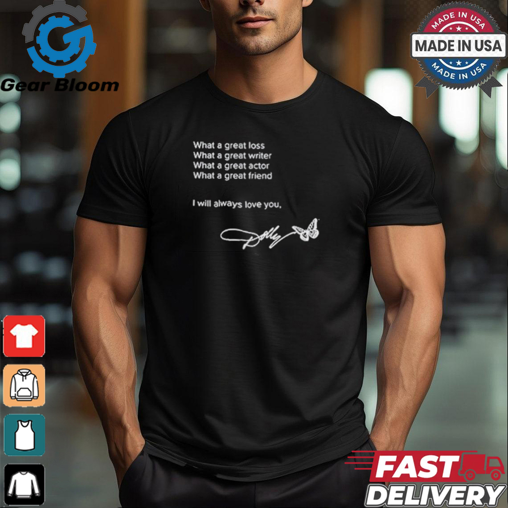I will always love you dolly 2024 shirt I will always love you dolly 2024 shirt