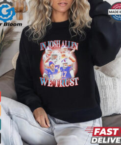 In Josh Allen we trust Buffalo Bills vintage graphic shirt